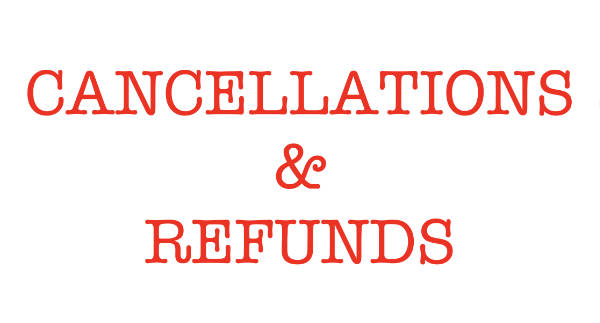 CANCELLATIONS REFUNDS web